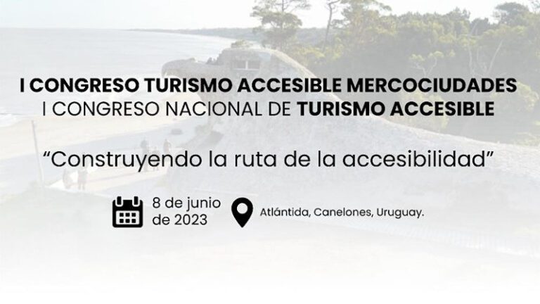 Inscripciones abiertas: Primer Congreso de Turismo Accesible de Mercociudades
